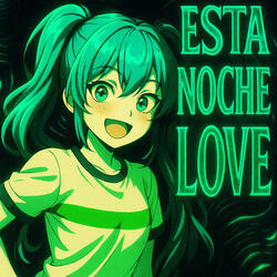 ESTA NOCHE LOVE