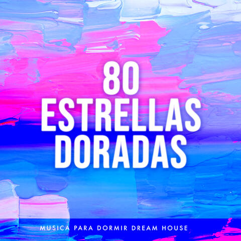 80 Estrellas Doradas