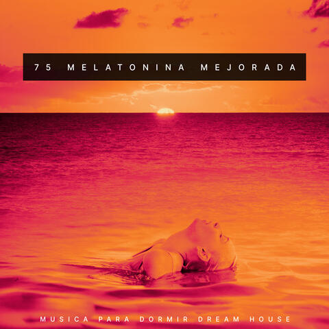 75 Melatonina Mejorada