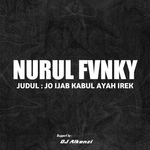 Jo Ijab Kabul Ayah Ikek