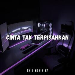 Cinta Tak Terpisahkan