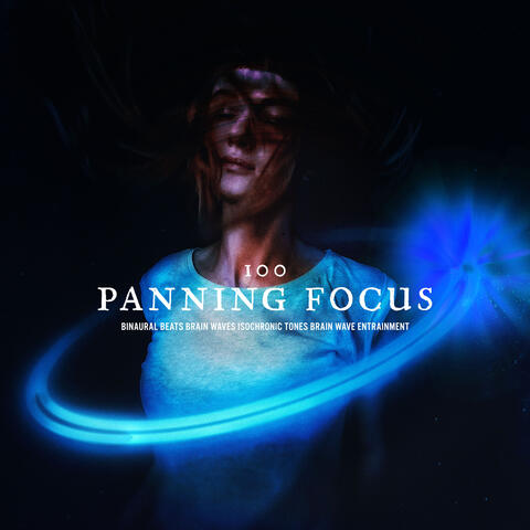 100 Panning Focus