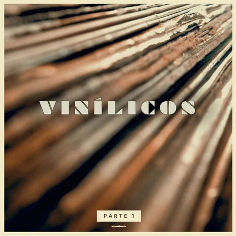 Vinílicos, Pt.1