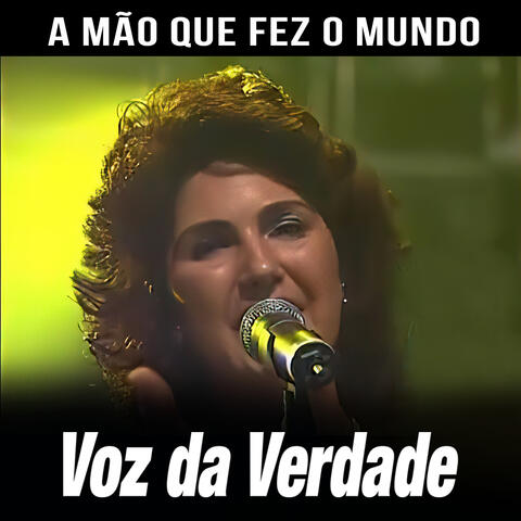 A Mão Que Fez O Mundo