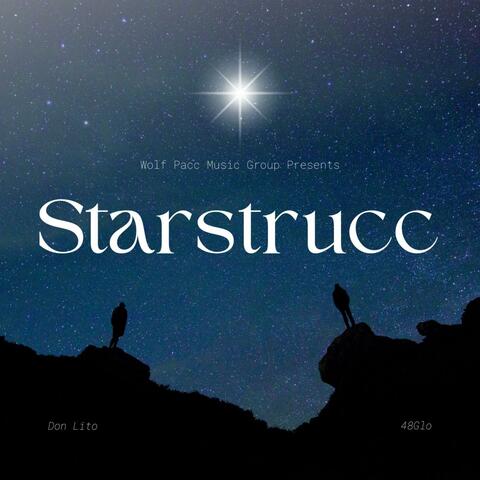 Starstrucc Vol 1