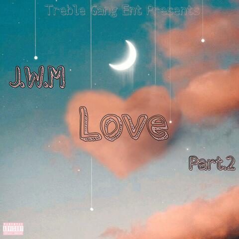 Love Part.2