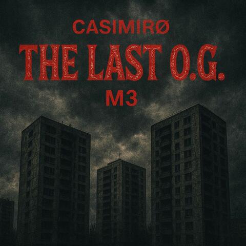 The Last O.G. M3