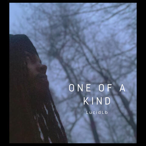 One Of A Kind