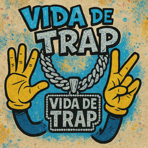 vida de trap