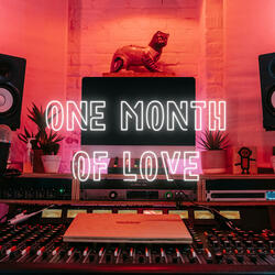 ONE MONTH OF LOVE