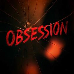 Obsession