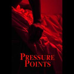 Pressure Points