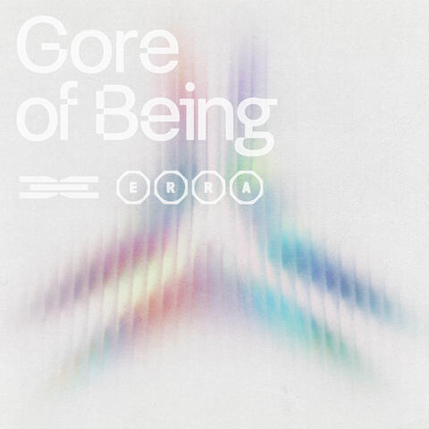 Gore Of Being