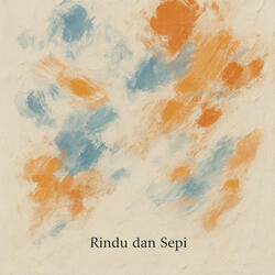 Rindu dan Sepi