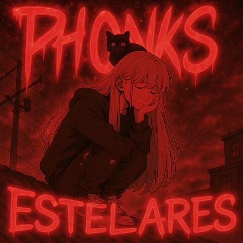 PHONKS ESTELARES