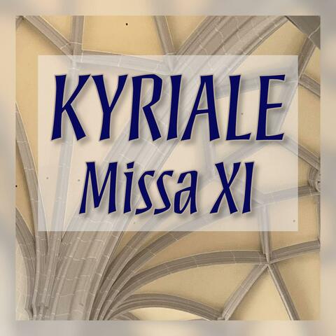 Kyriale - Missa XI