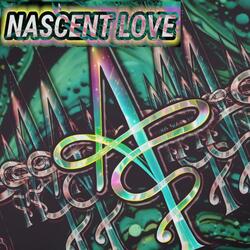 Nascent Love