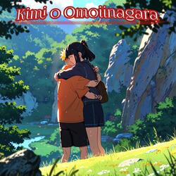 Kimi o Omoiinagara (君を想いながら)