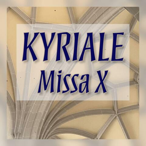 Kyriale - Missa X
