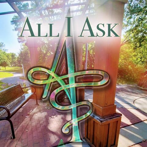 All I Ask