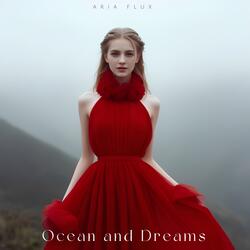 Ocean and Dreams