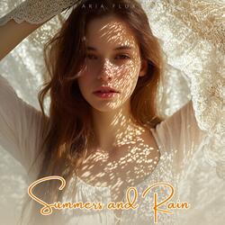 Summers and Rain