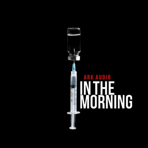 In The Morning