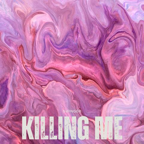 Killing Me