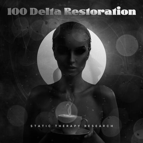 100 Delta Restoration