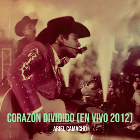Corazón Dividido (En Vivo 2012)