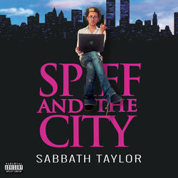 Spiff and The City (Intro)