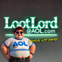 LOOTLORD-AT-AOL.COM