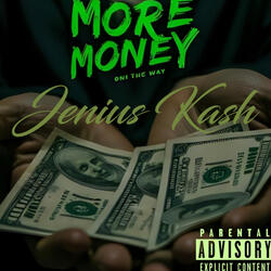 More Money On The Way