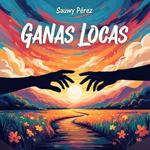 Ganas locas