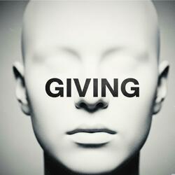 GIVING