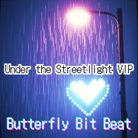 Under the Streetlight VIP