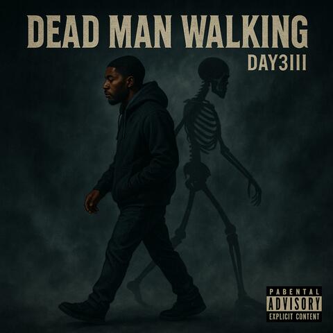 Dead Man Walking