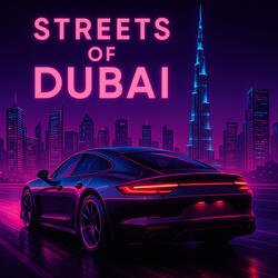 Streets of Dubai