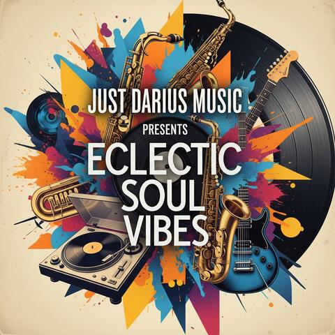 Eclectic Soul Vibes Vol.1