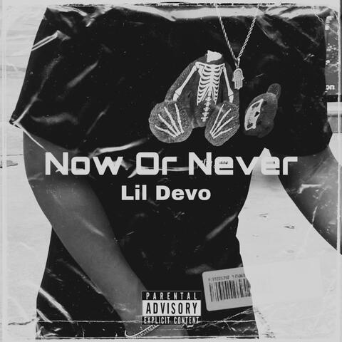 Now Or Never