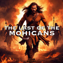 The Last Of The Mohicans