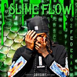 Slime Flow