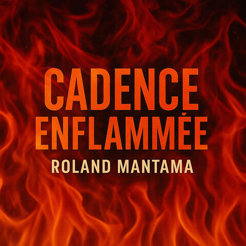 Cadence Enflammée