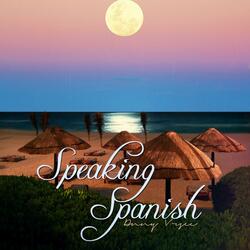 Speaking Spanish