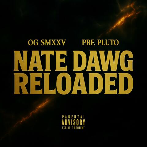 Nate Dawg (Reloaded)