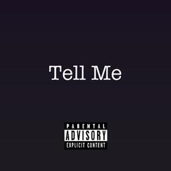 Tell Me