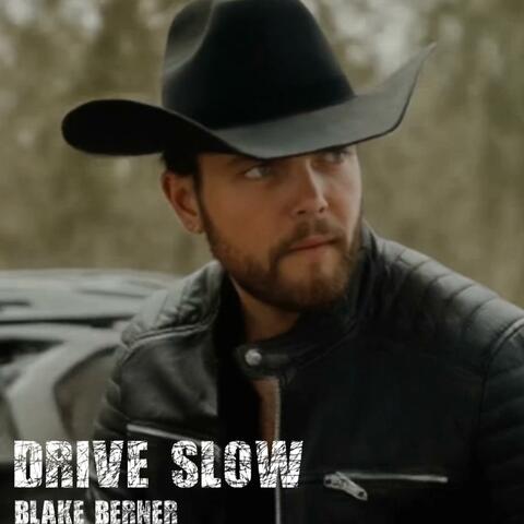 Drive Slow