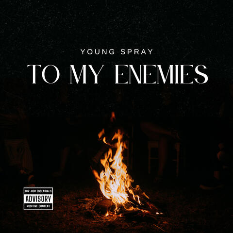 To My Enemies