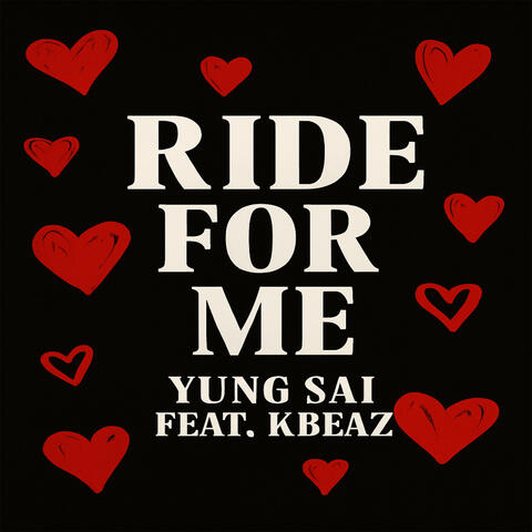 Ride For Me