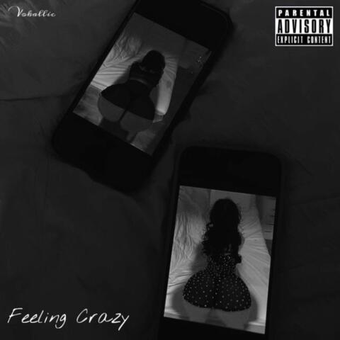 Feeling Crazy